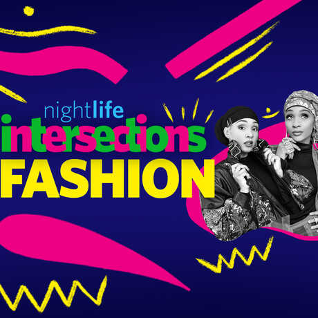 NightLife Intersections Fashion