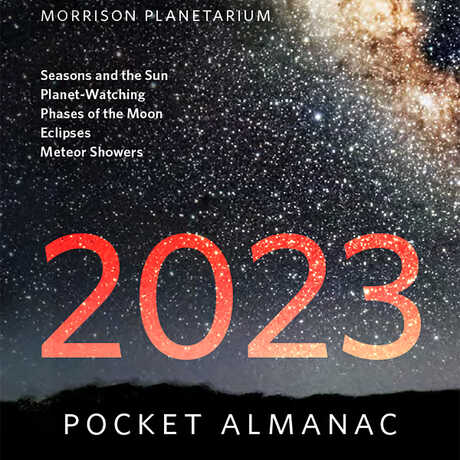Cover of the 2023 Morrison Planetarium Pocket Almanac