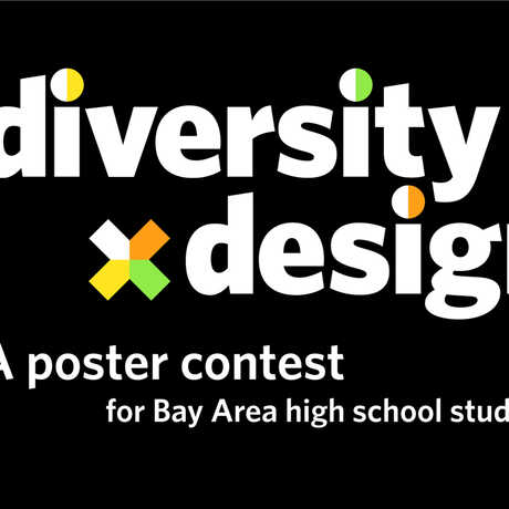 Diversity x Design poster contest for Bay Area high school students
